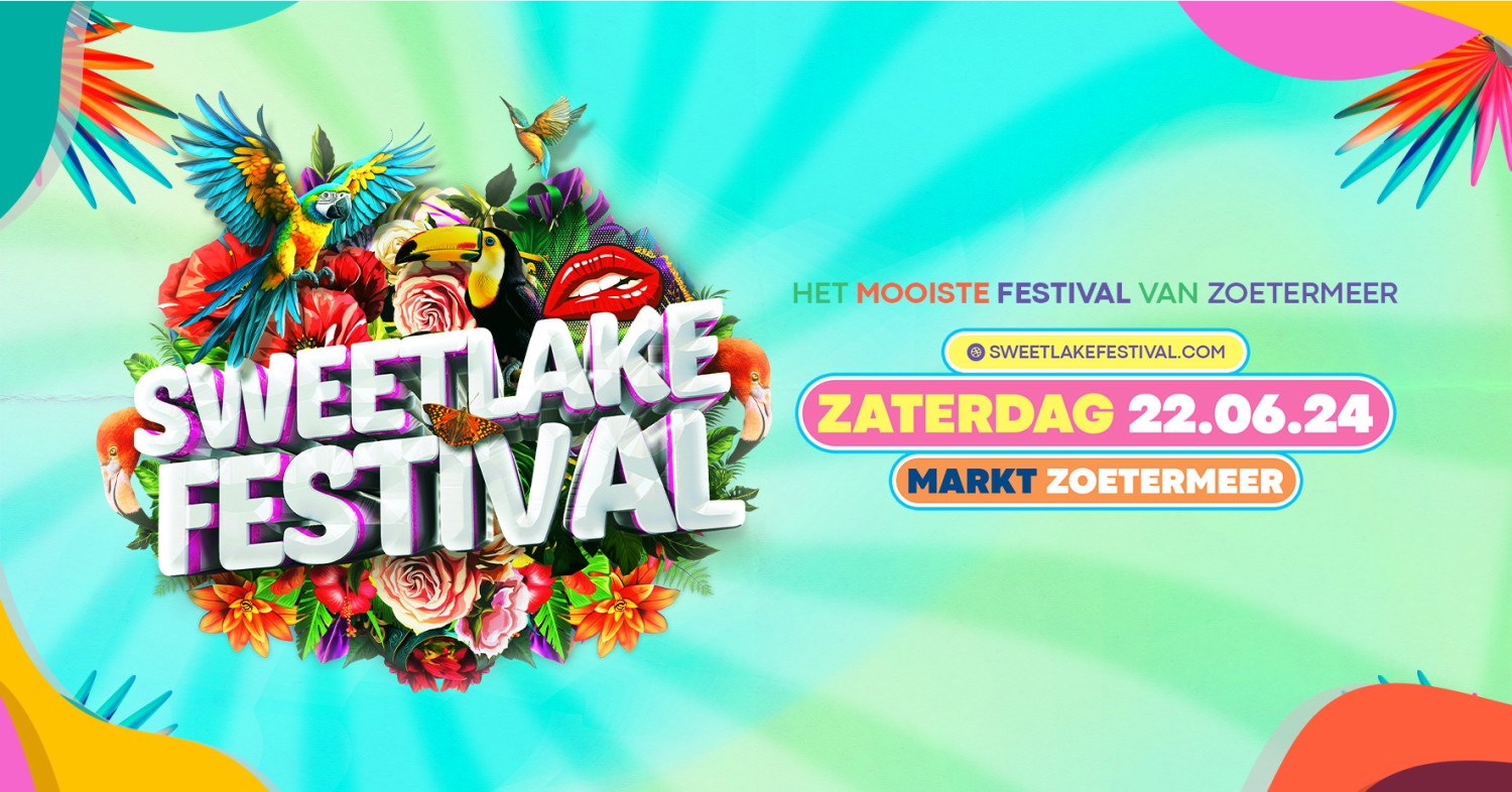 Party nieuws: Het mooiste festival van Zoetermeer - Sweetlake Festival
