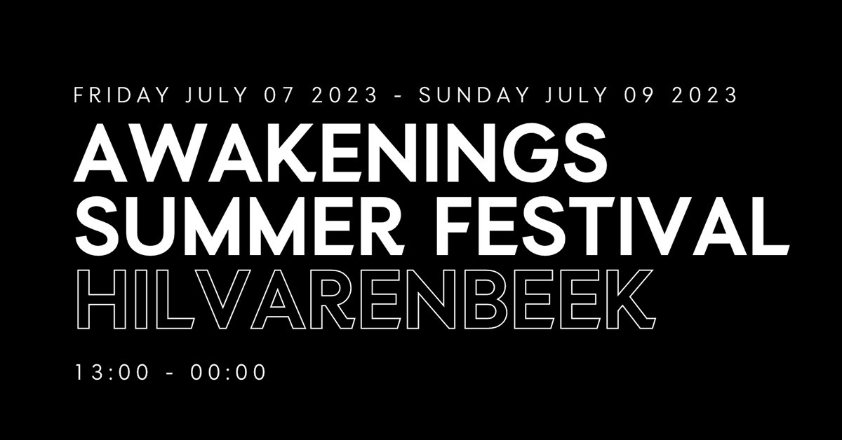 Volledige line-up Awakenings Summer Festival 2023