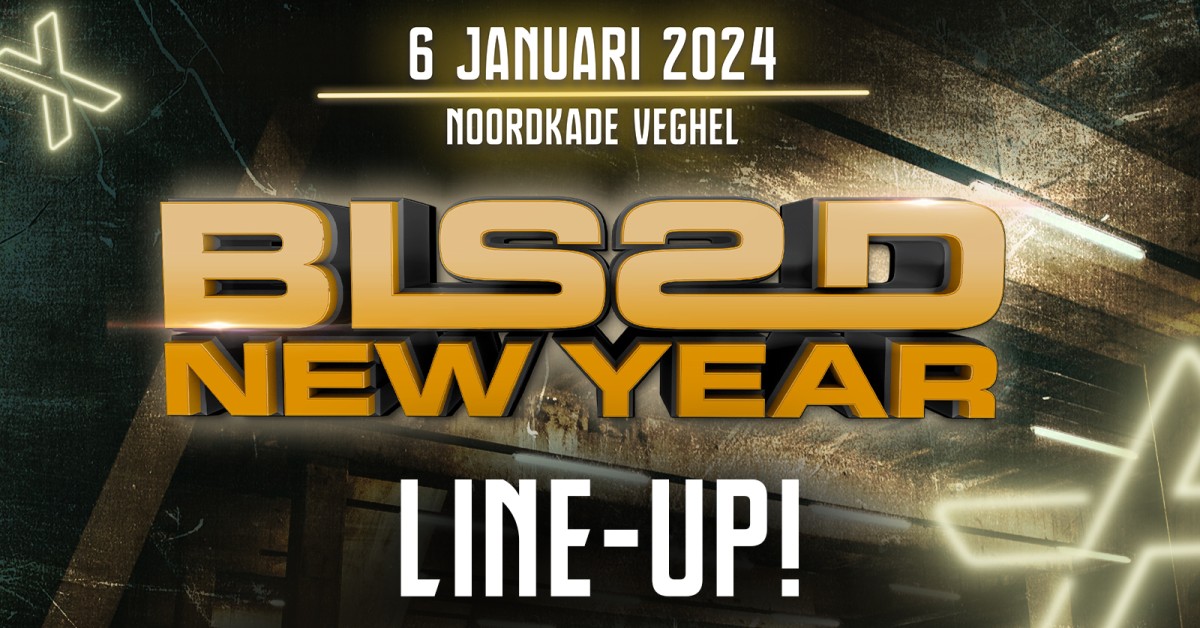 Line-up BLSSD New Year 2024 bekend