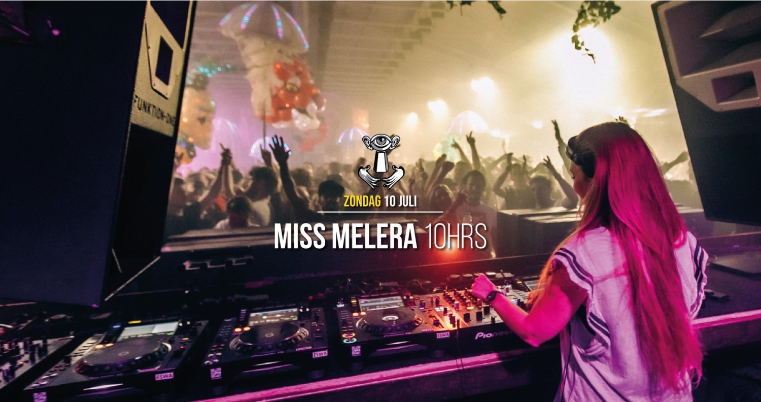 Party nieuws: Miss Melera draait exclusieve 10HRS set bij Thuishaven