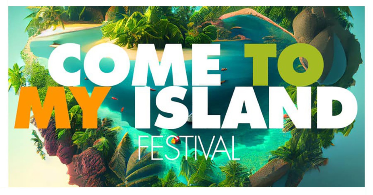 Come to My Island Festival