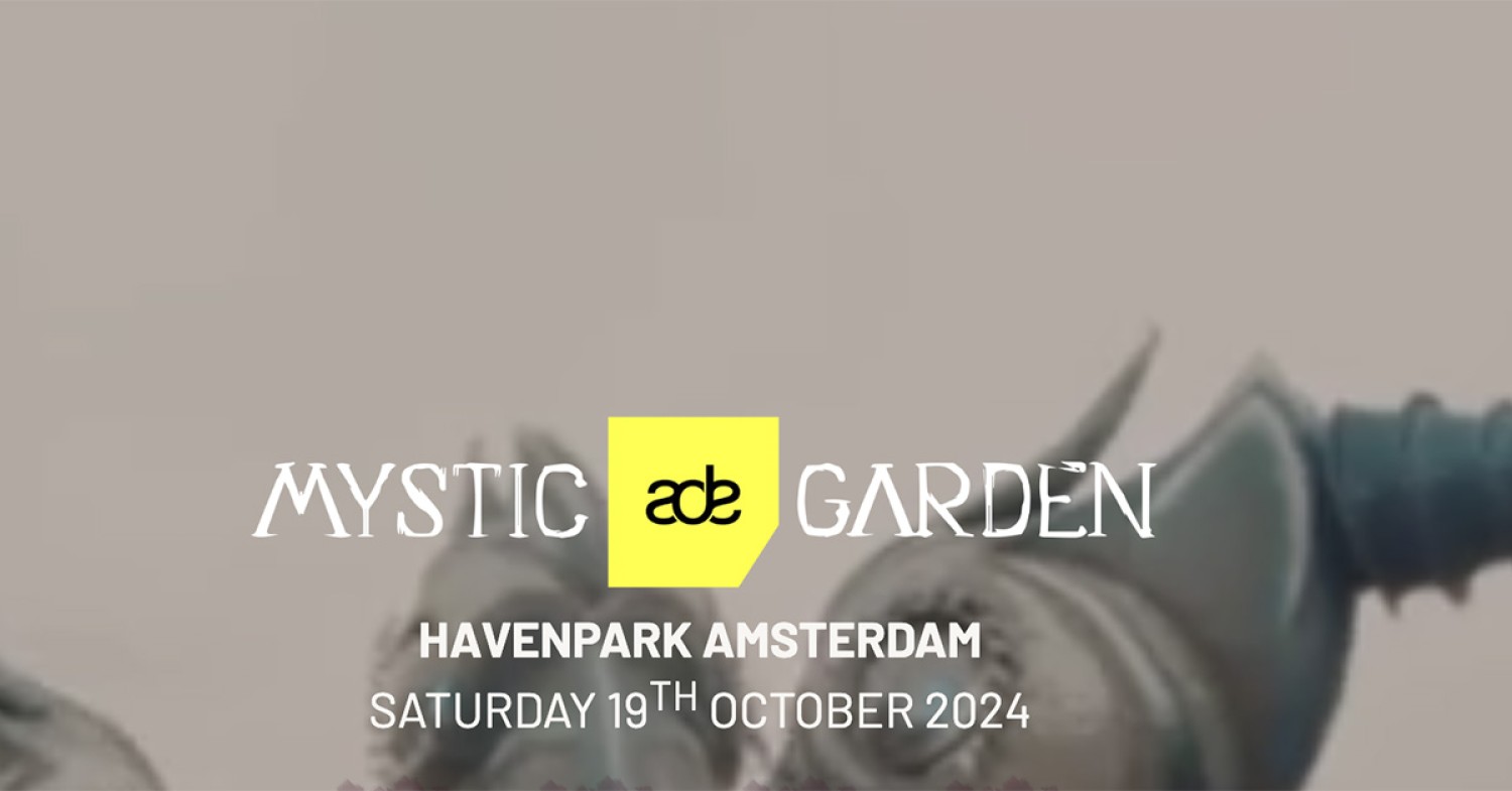 Mystic Garden Festival ADE 2024