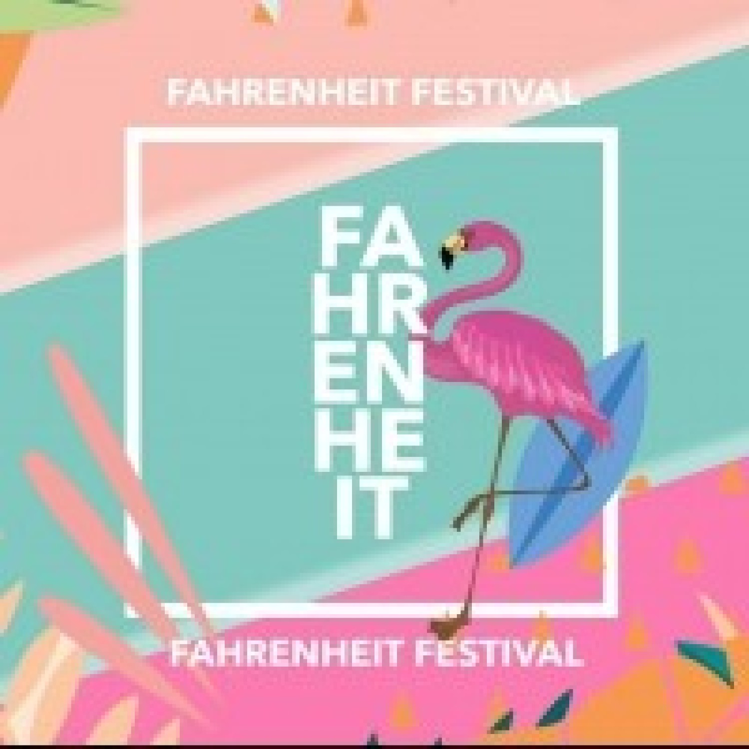 Fahrenheit Festival