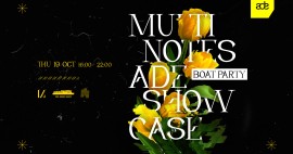 Multinotes ADE Showcase Boat Party